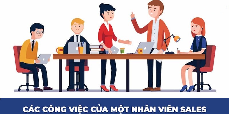 Mô tả công việc sale nhà cái dành cho các ứng viên 