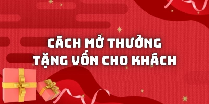 Công thức mở thưởng chung cho tất cả nhân dịp tặng vốn tại nhà cái