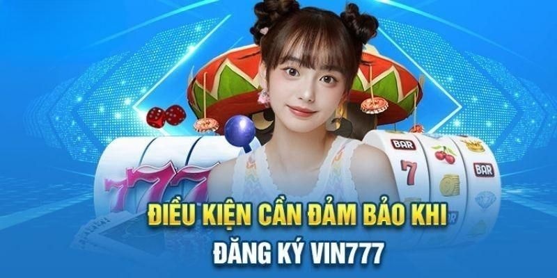 Điều kiện thực hiện